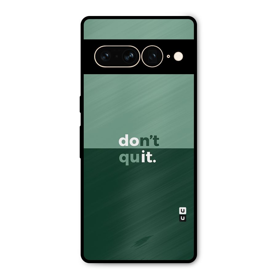 Dont Quit Do It Metal Back Case for Google Pixel 7 Pro