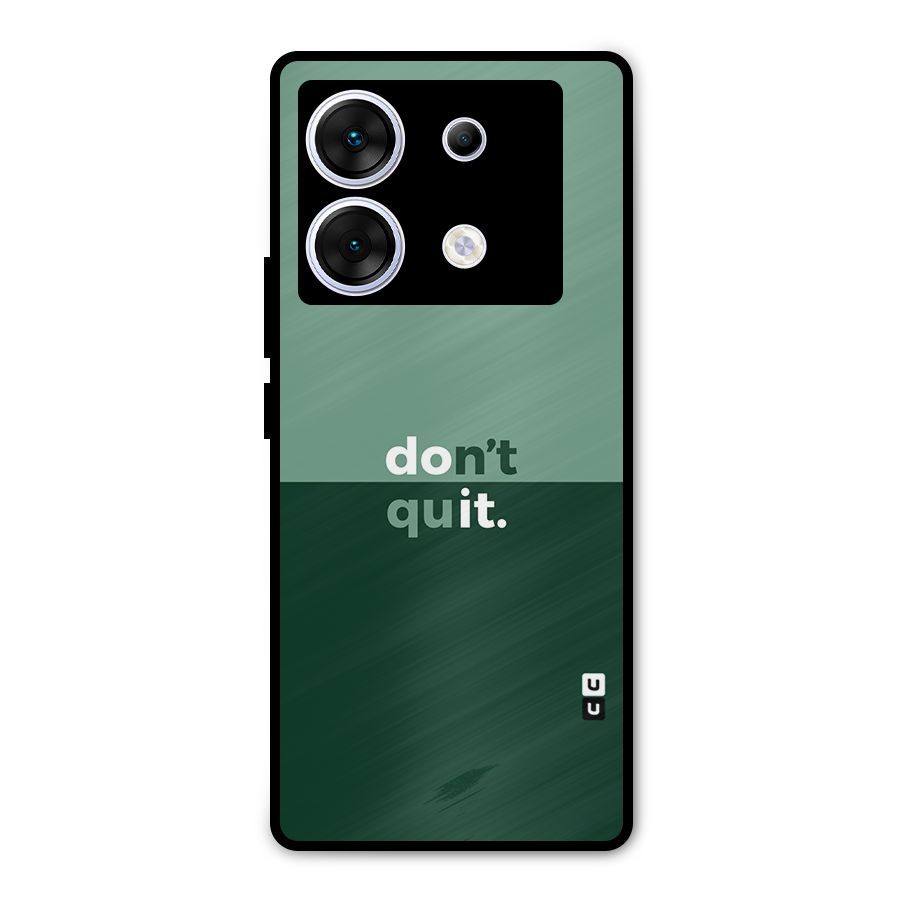 Dont Quit Do It Metal Back Case for Infinix Zero 30 5G