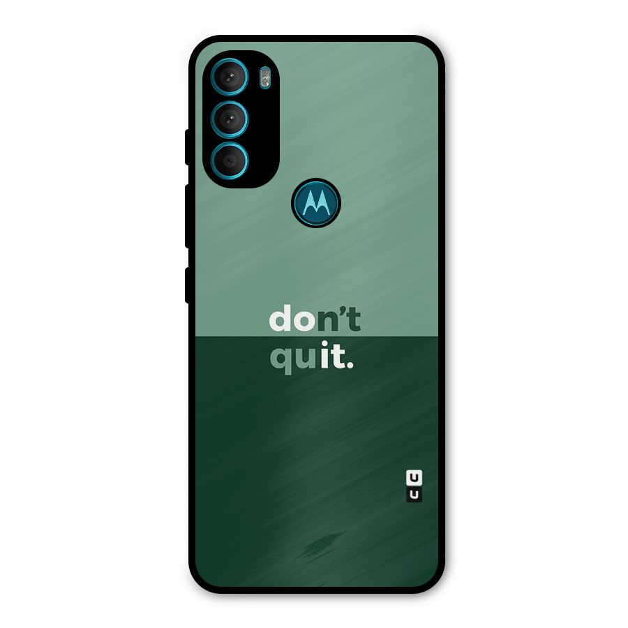 Dont Quit Do It Metal Back Case for Moto G71 5G