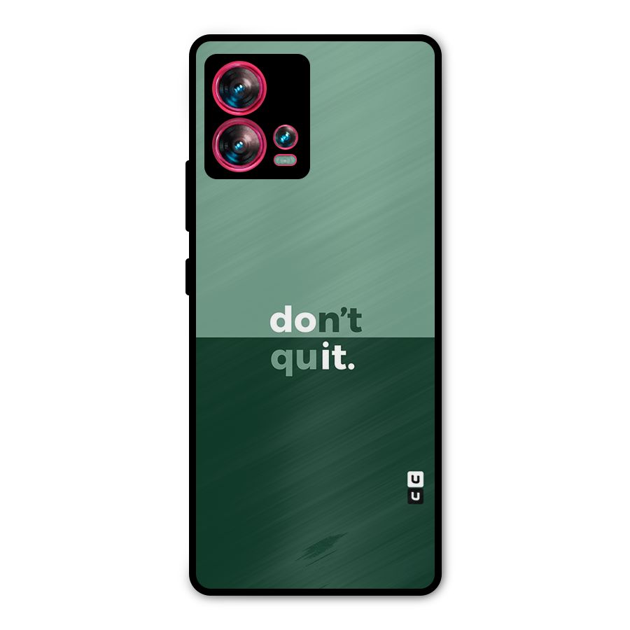 Dont Quit Do It Metal Back Case for Motorola Edge 30 Fusion