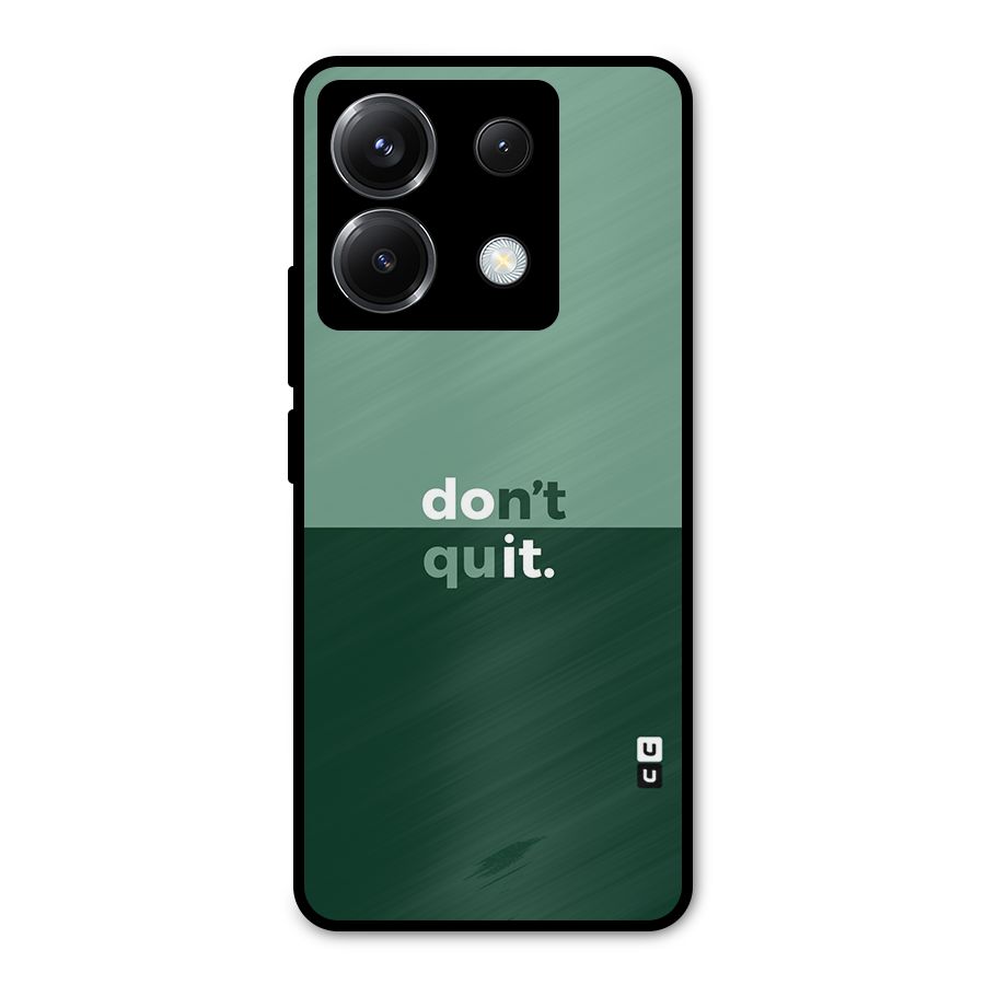 Dont Quit Do It Metal Back Case for Poco X6