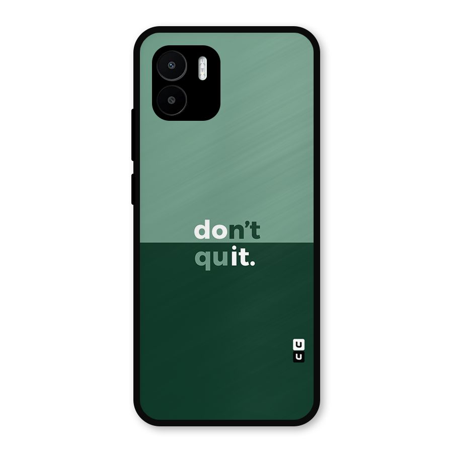 Dont Quit Do It Metal Back Case for Redmi A1