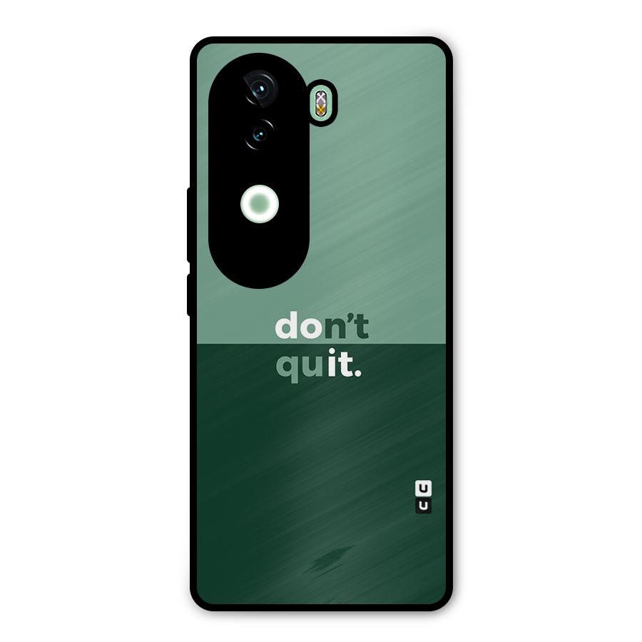Dont Quit Do It Metal Back Case for Vivo V40e