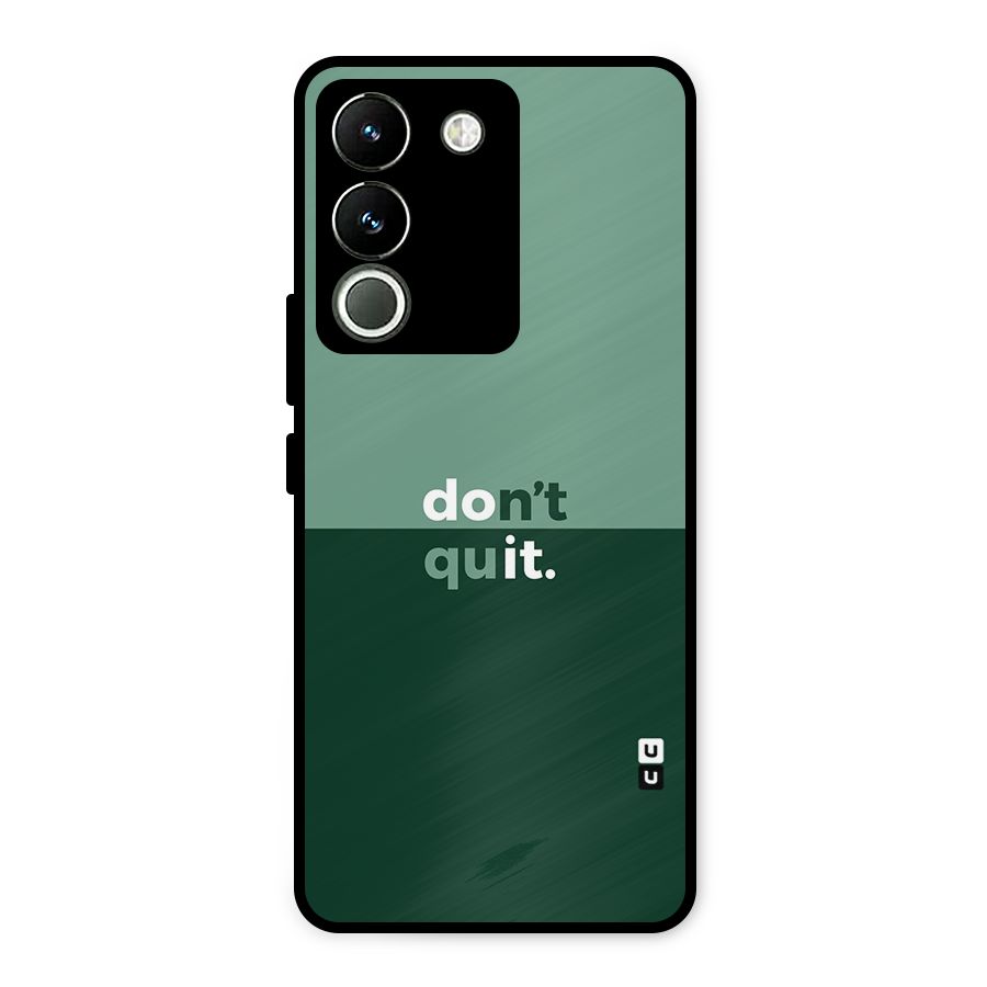 Dont Quit Do It Metal Back Case for Vivo Y200