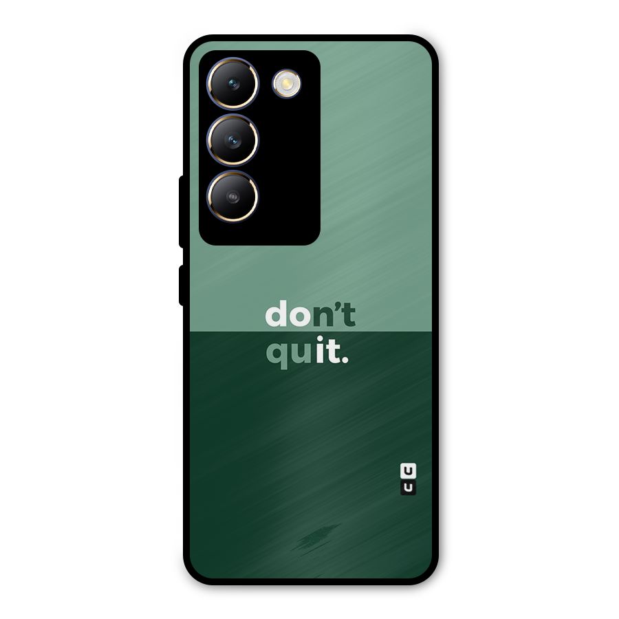 Dont Quit Do It Metal Back Case for Vivo Y200e