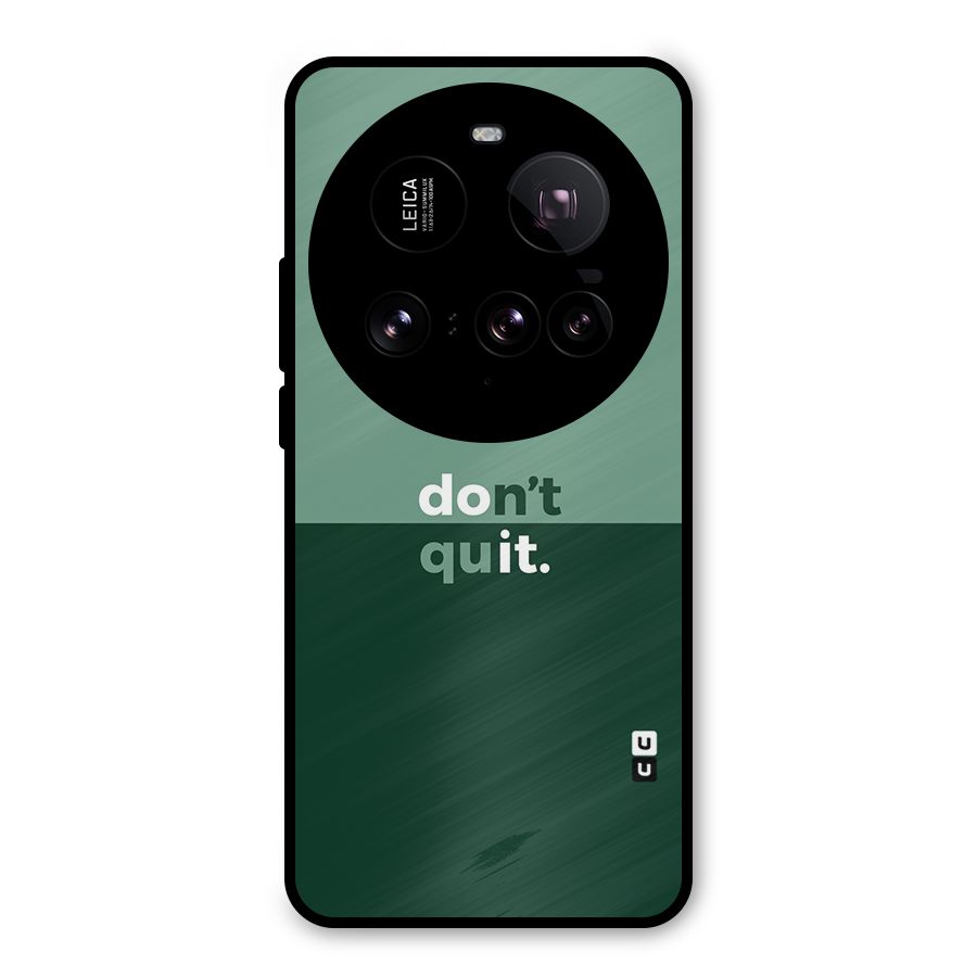 Dont Quit Do It Metal Back Case for Xiaomi 15 Ultra