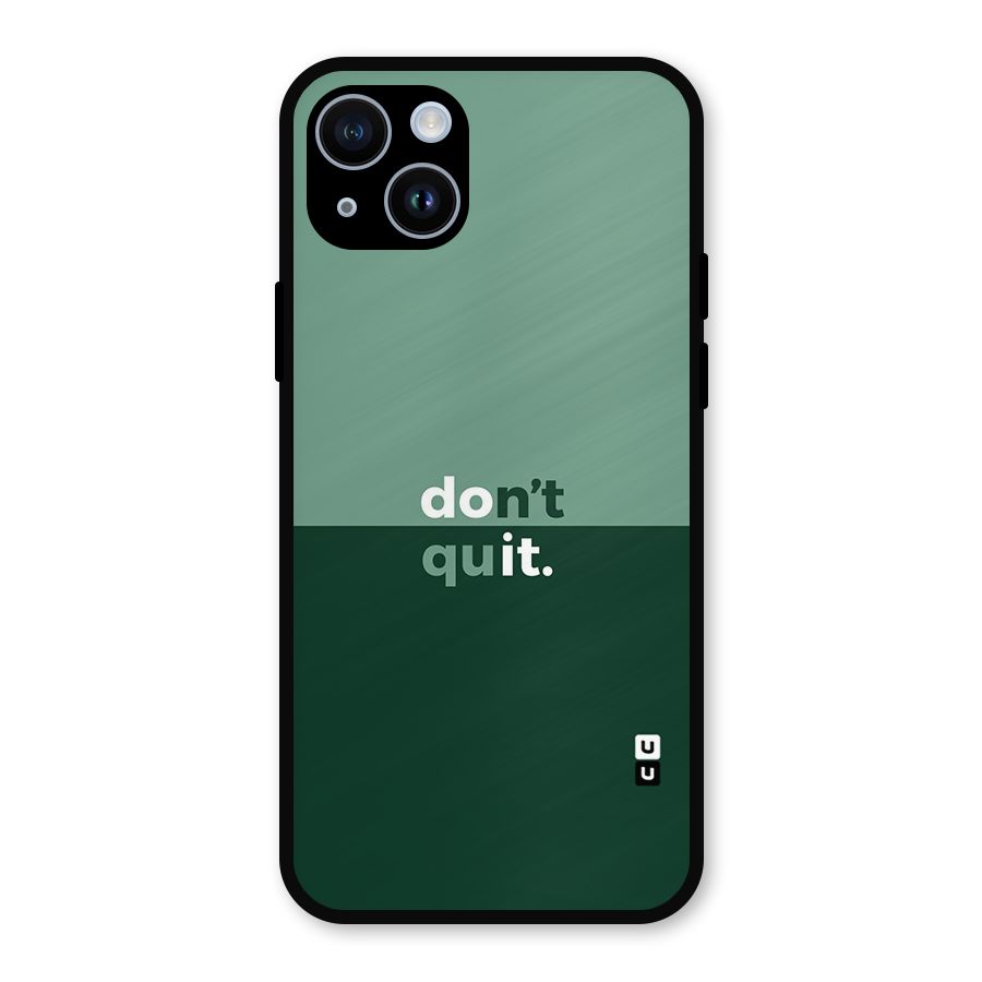 Dont Quit Do It Metal Back Case for iPhone 14