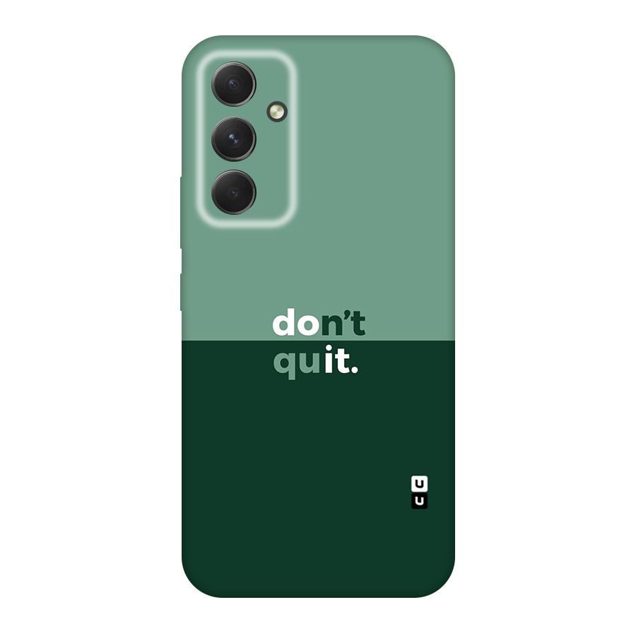 Dont Quit Do It Original Polycarbonate Back Case for Galaxy A54