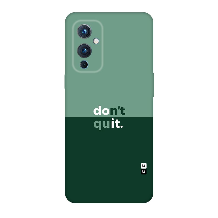 Dont Quit Do It Original Polycarbonate Back Case for OnePlus 9