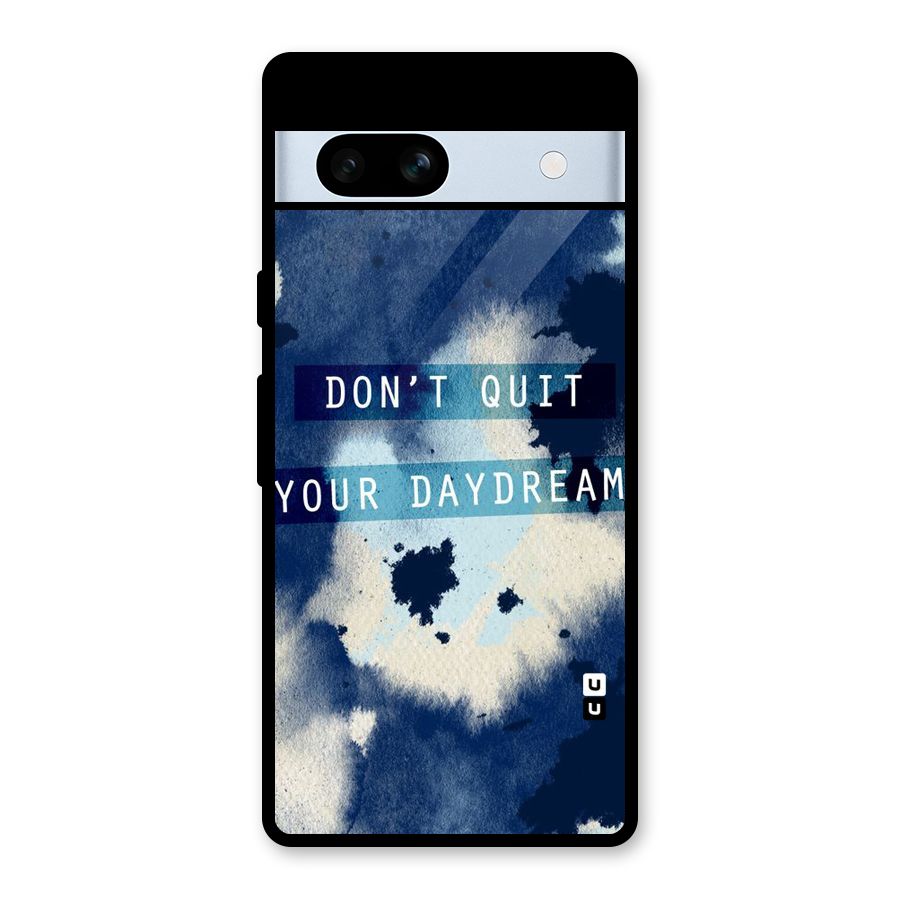 Dont Quit Glass Back Case for Google Pixel 7a