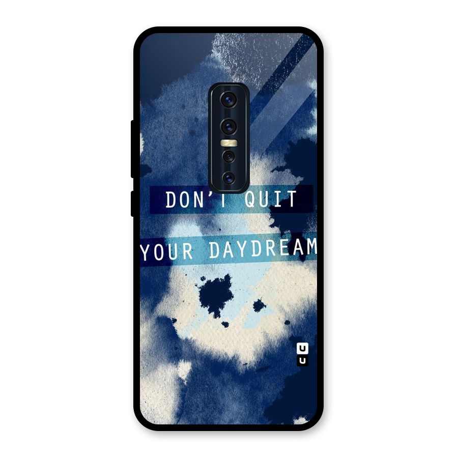 Dont Quit Glass Back Case for Vivo V17 Pro