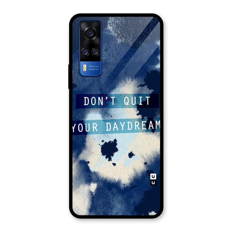 Dont Quit Glass Back Case for Vivo Y31