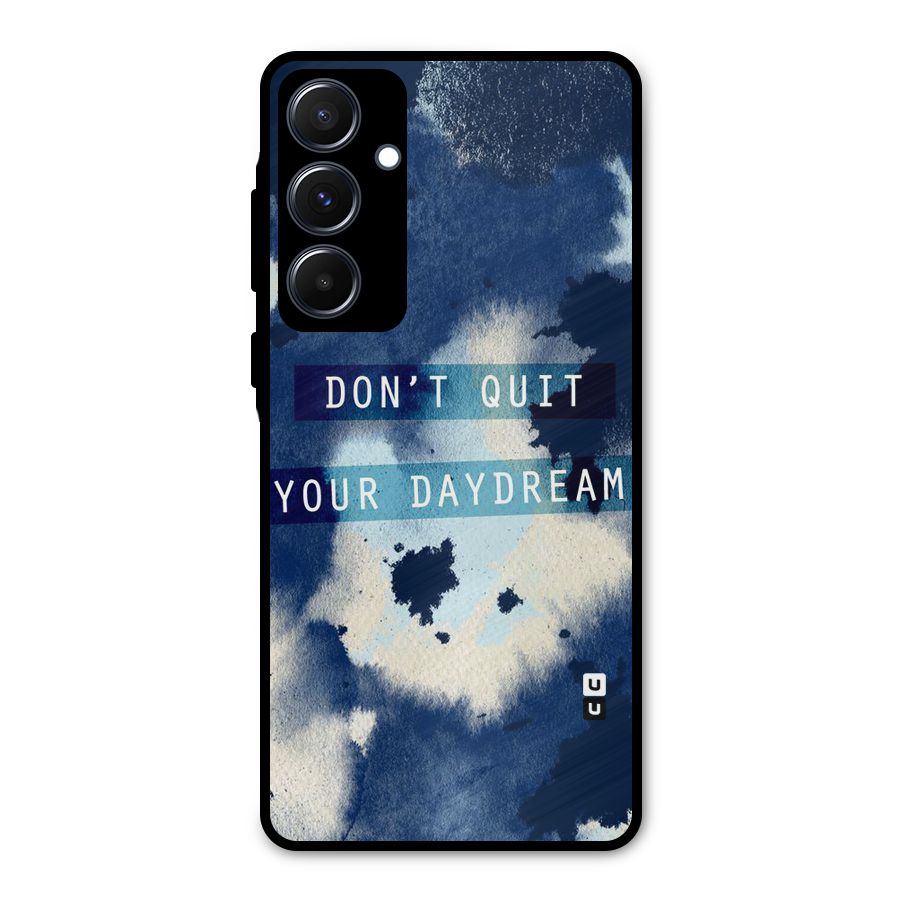 Dont Quit Metal Back Case for Galaxy A55