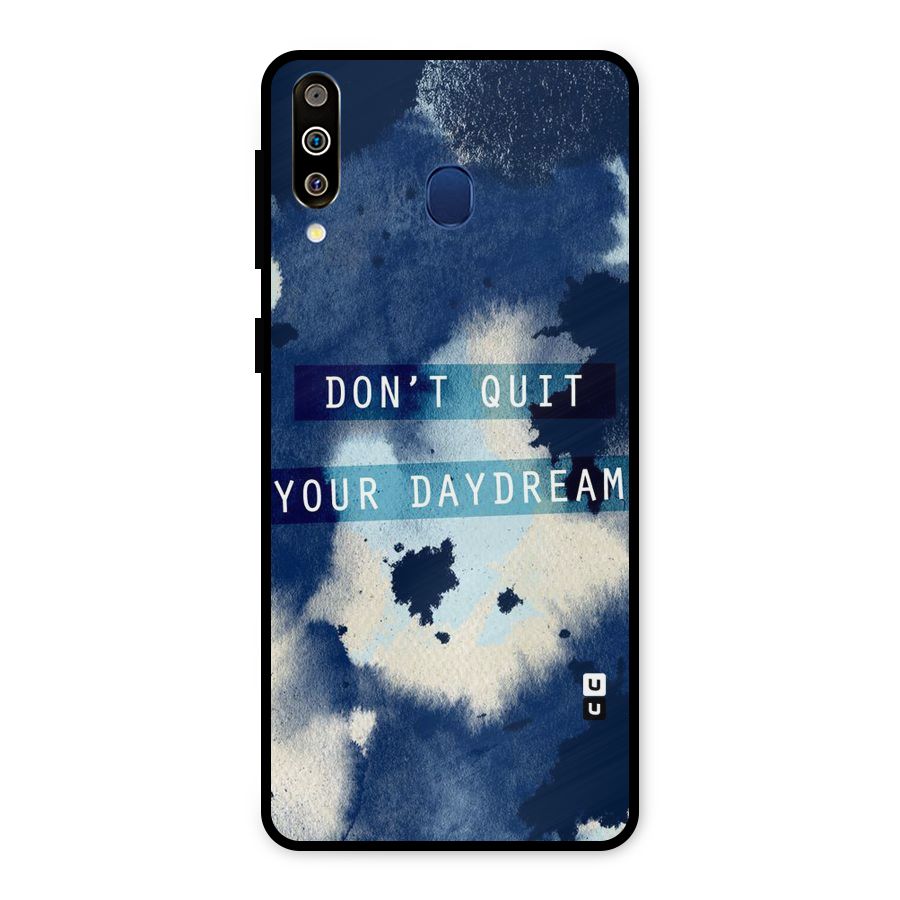 Dont Quit Metal Back Case for Galaxy M30