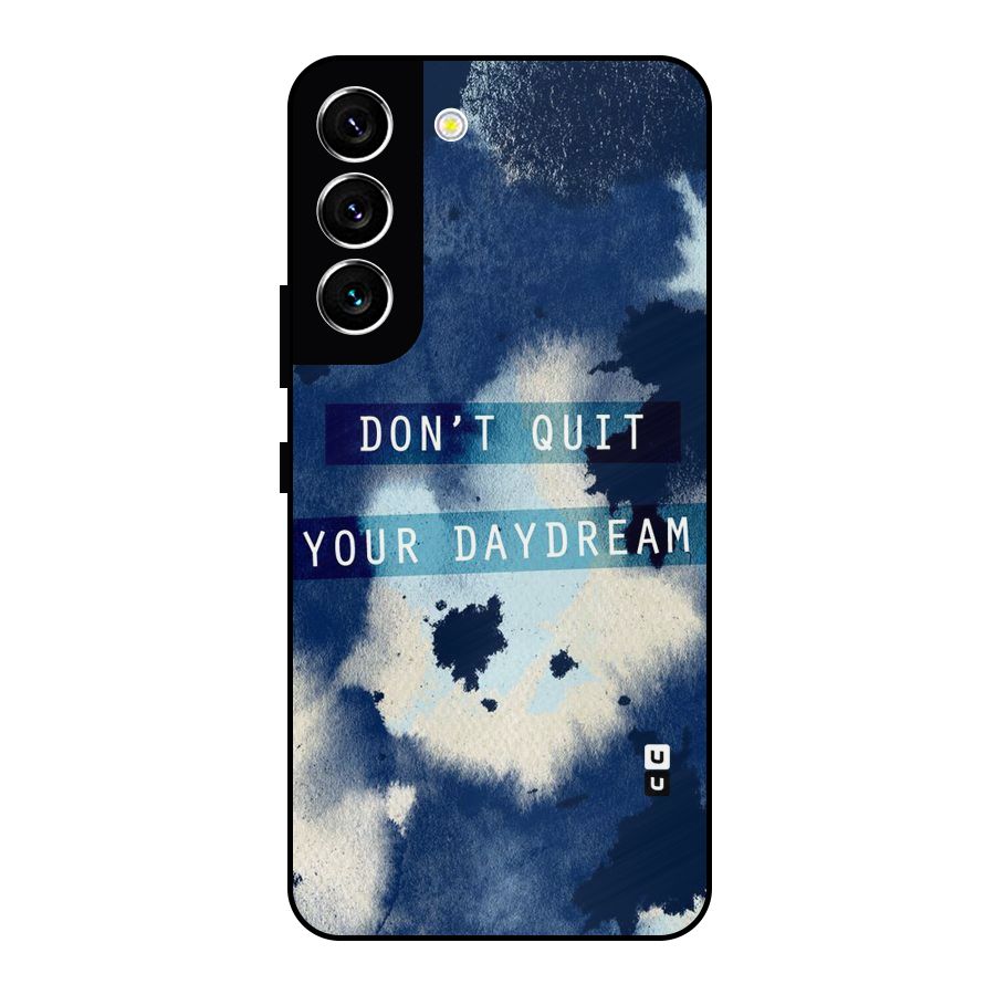 Dont Quit Metal Back Case for Galaxy S22 5G