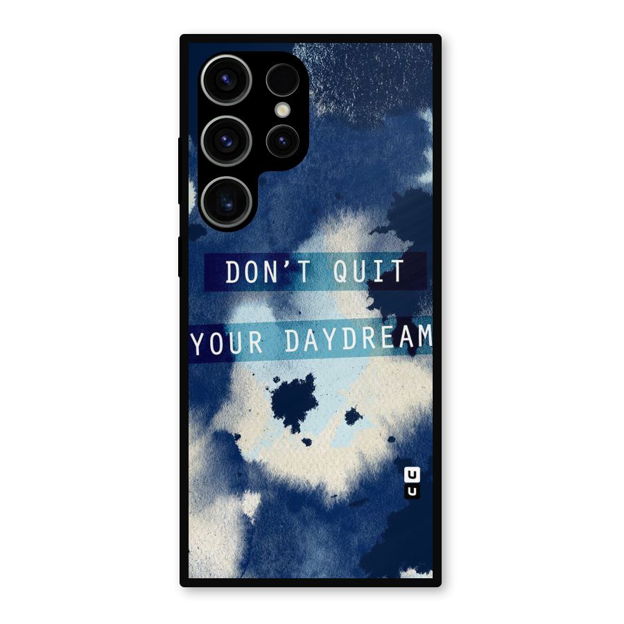 Dont Quit Metal Back Case for Galaxy S23 Ultra