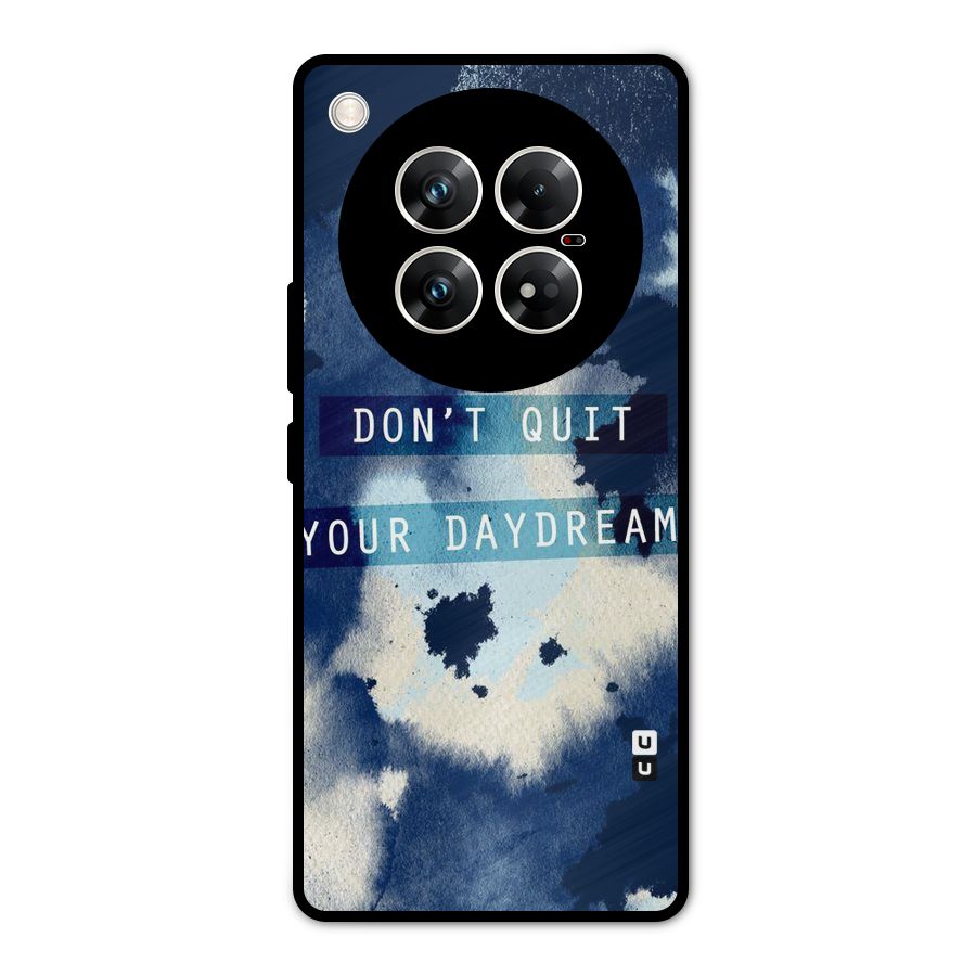 Dont Quit Metal Back Case for Infinix Zero 40 5G