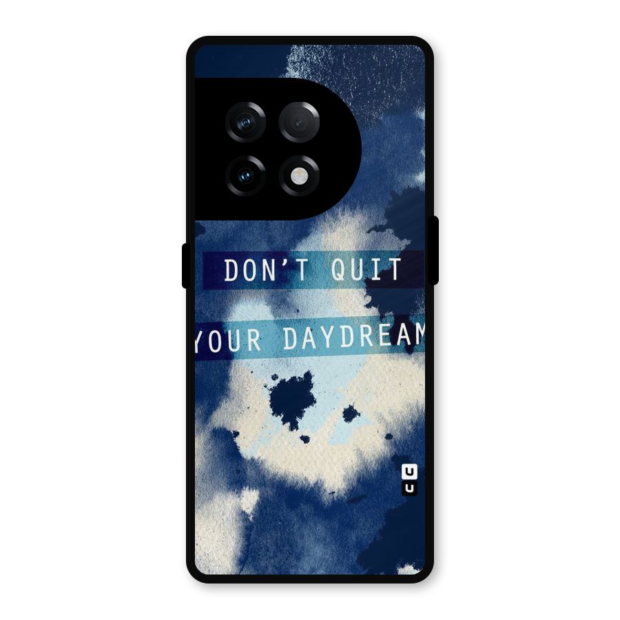 Dont Quit Metal Back Case for OnePlus 11R