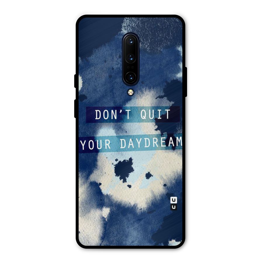 Dont Quit Metal Back Case for OnePlus 7 Pro