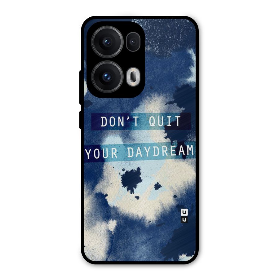 Dont Quit Metal Back Case for Oppo Reno13 Pro