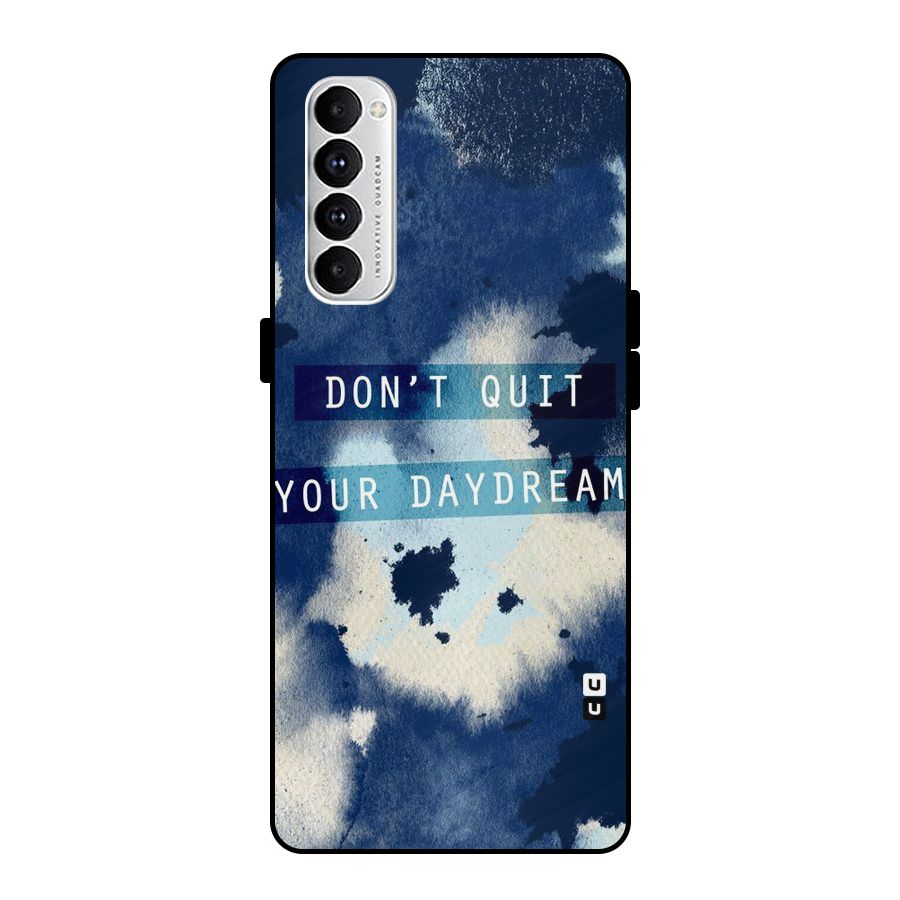 Dont Quit Metal Back Case for Oppo Reno4 Pro
