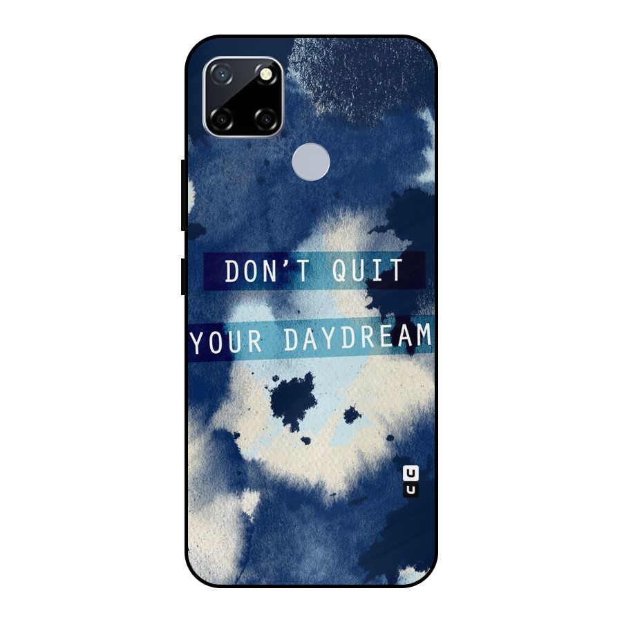 Dont Quit Metal Back Case for Realme Narzo 20