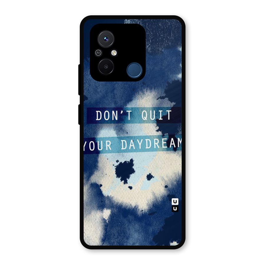 Dont Quit Metal Back Case for Redmi 12C