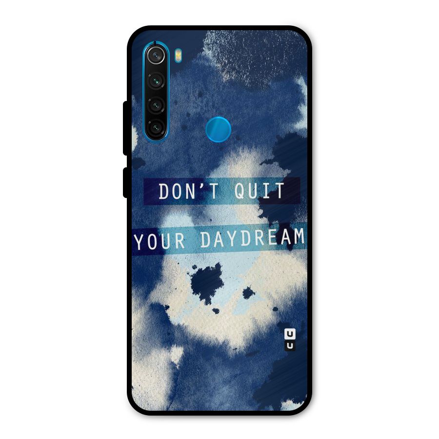 Dont Quit Metal Back Case for Redmi Note 8