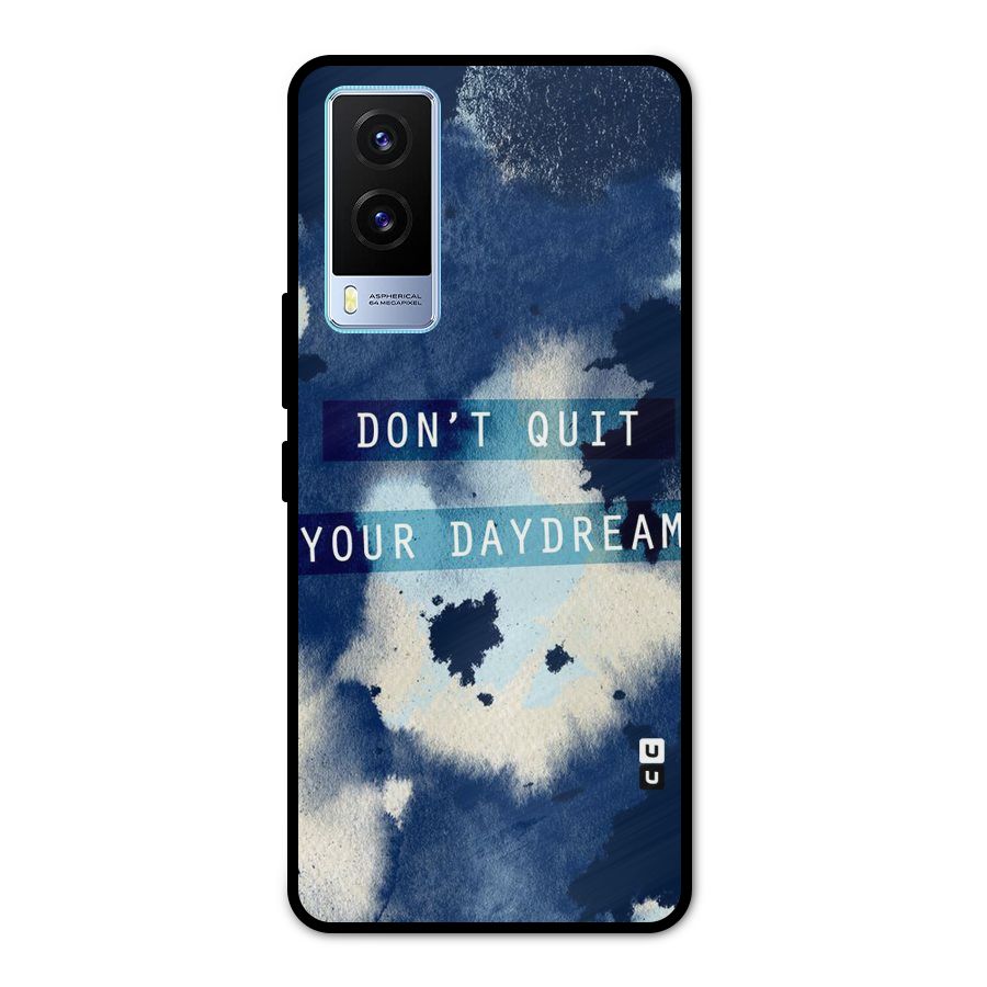 Dont Quit Metal Back Case for Vivo V21e 5G