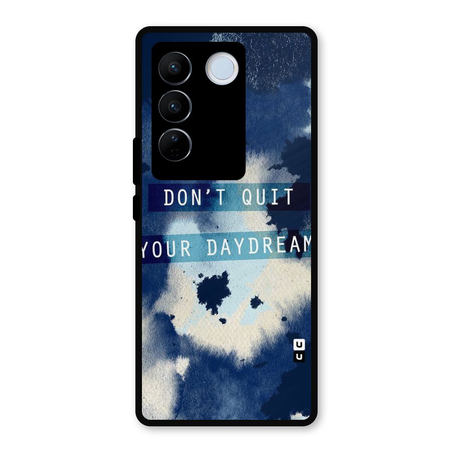 Dont Quit Metal Back Case for Vivo V27