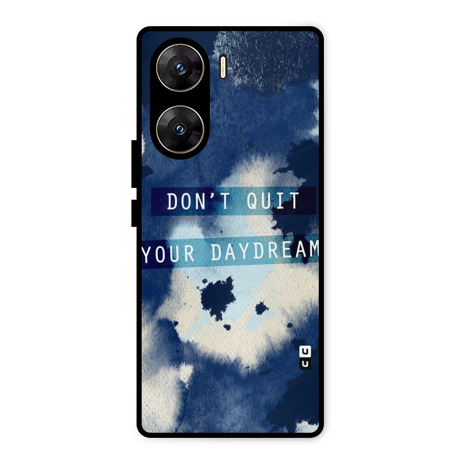Dont Quit Metal Back Case for Vivo V29e