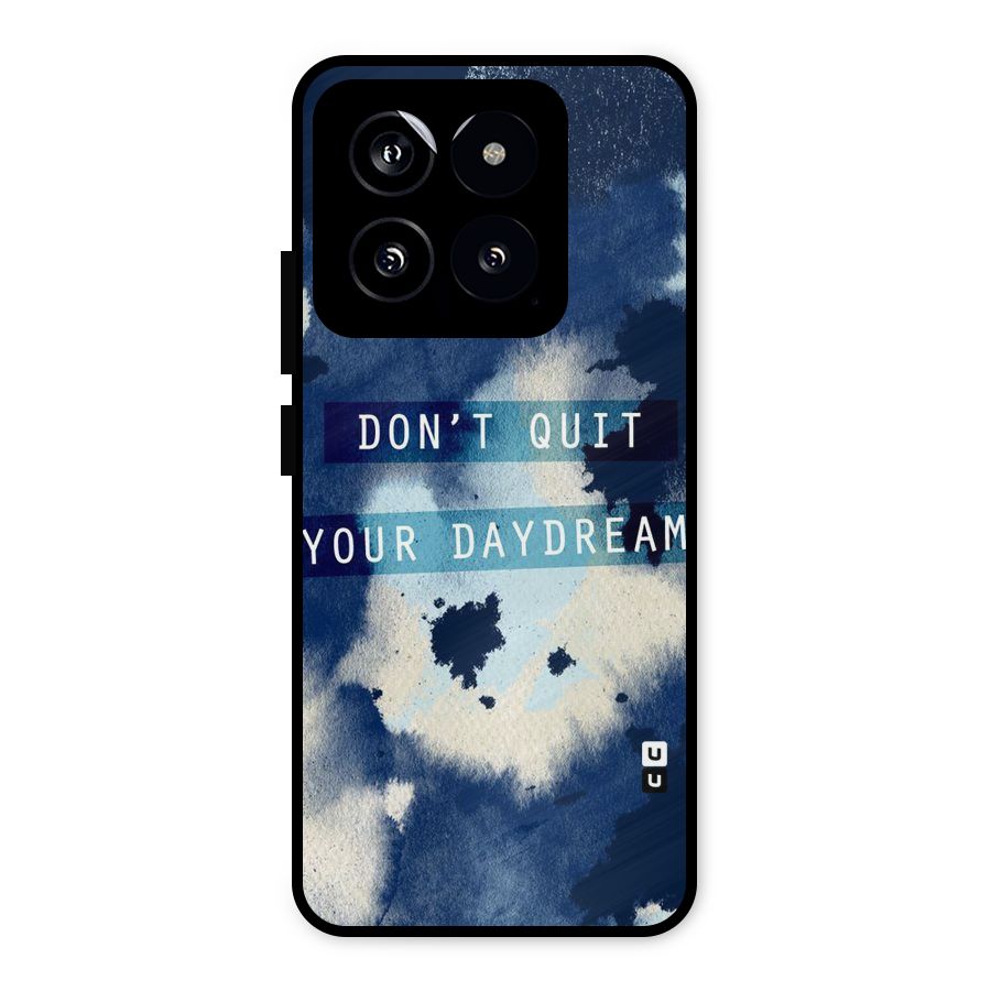 Dont Quit Metal Back Case for Xiaomi 14