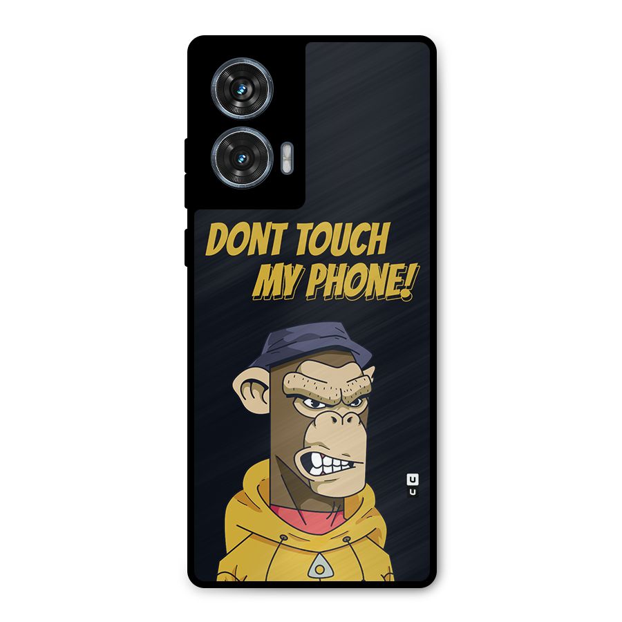 Dont Touch My Phone Metal Back Case for Motorola Edge 50 Fusion