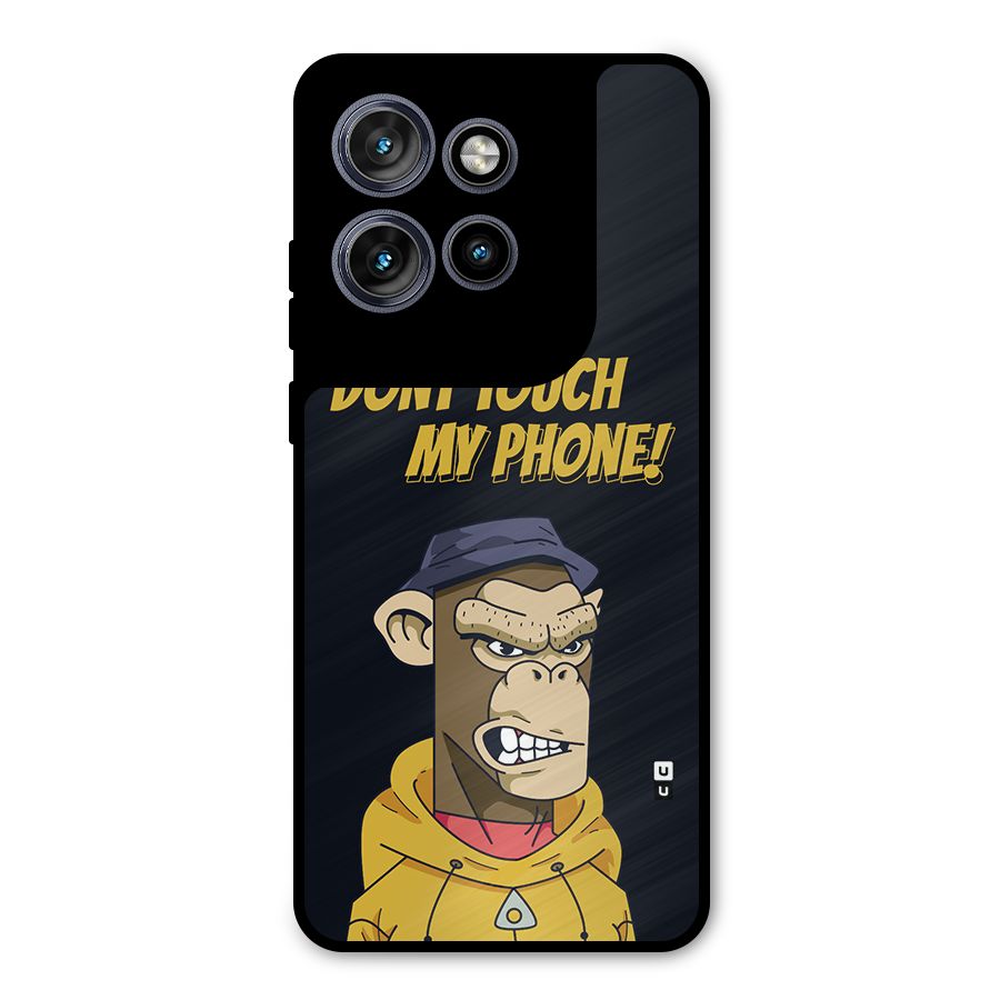 Dont Touch My Phone Metal Back Case for Motorola Edge 50 Neo