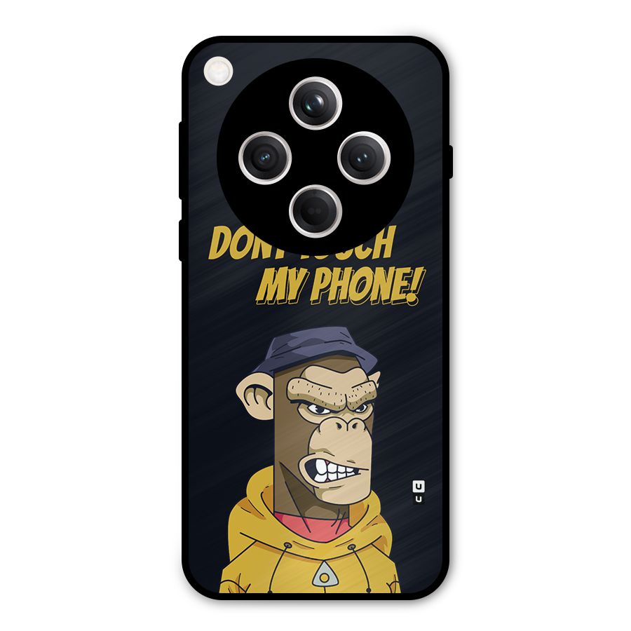 Dont Touch My Phone Metal Back Case for Oppo Find X8