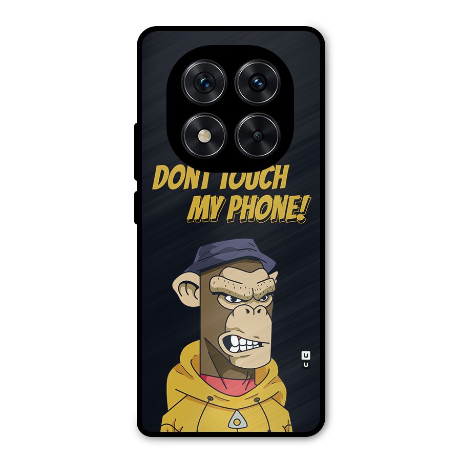 Dont Touch My Phone Metal Back Case for Redmi Note 14 Pro 5G