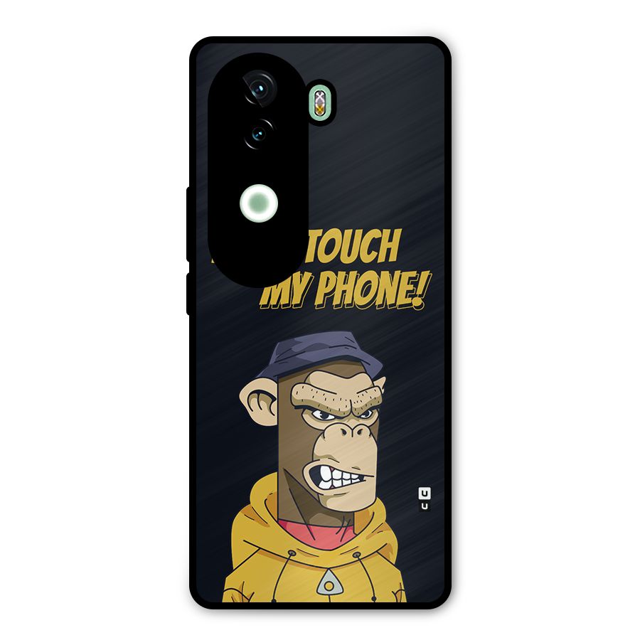 Dont Touch My Phone Metal Back Case for iQOO Z9s