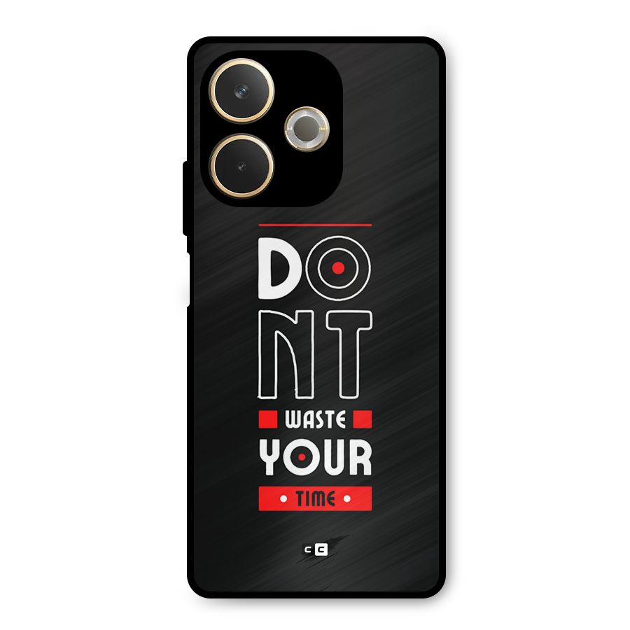 Dont Waste Time Metal Back Case for Oppo A5 Pro