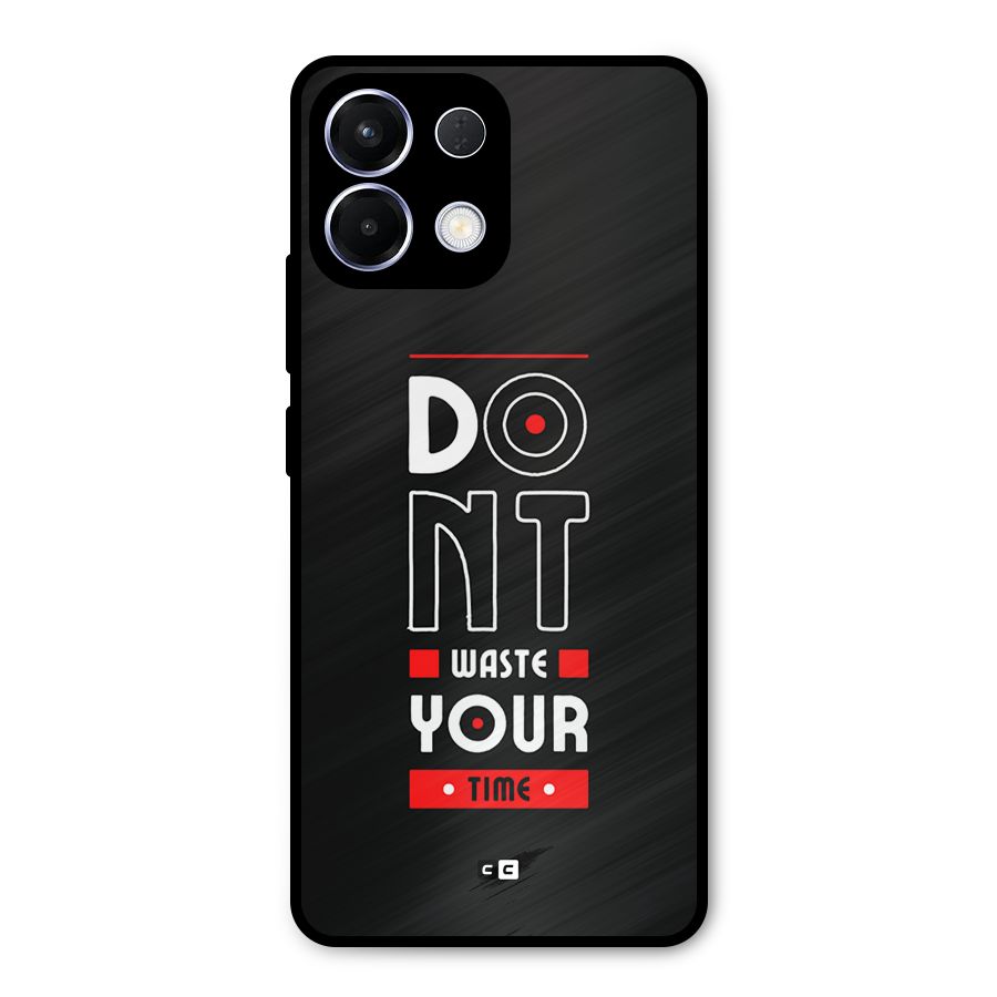 Dont Waste Time Metal Back Case for Oppo K13