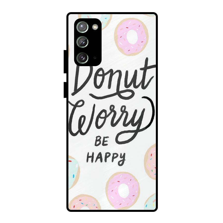 Donut Worry Be Happy Metal Back Case for Galaxy Note 20