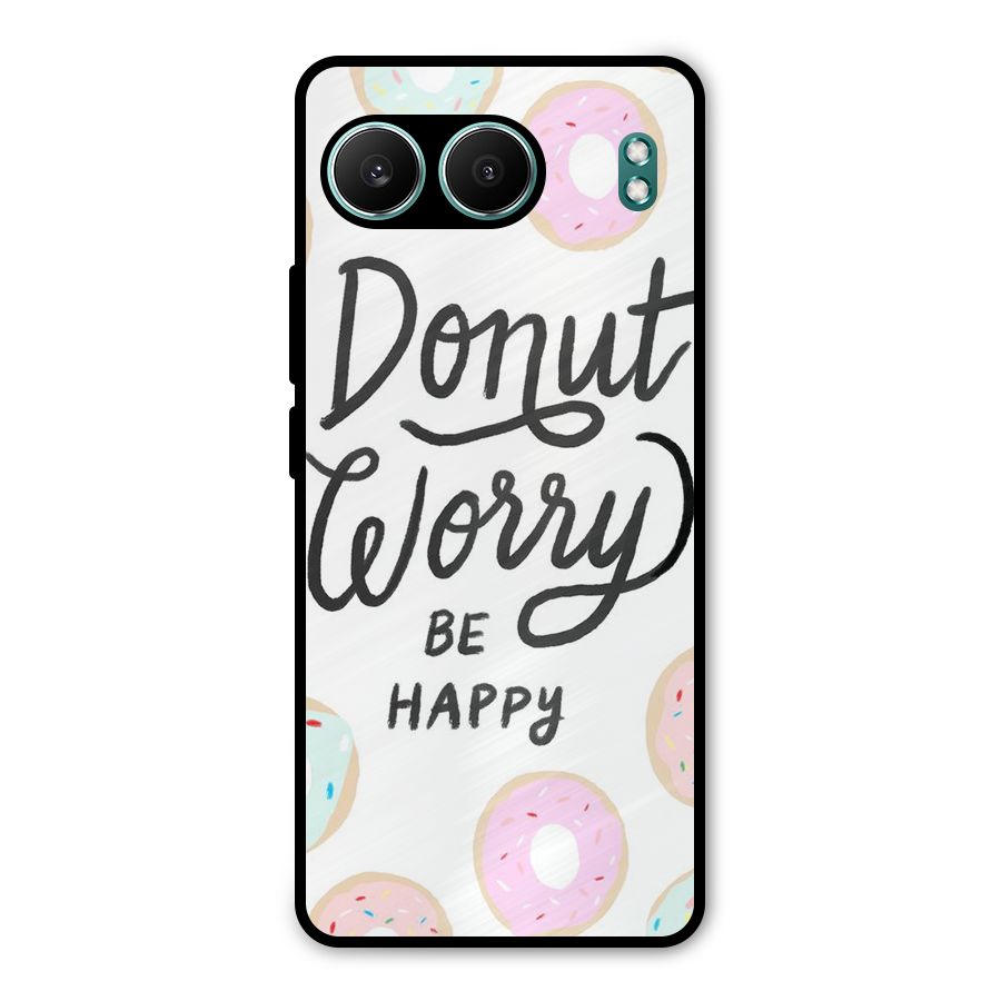 Donut Worry Be Happy Metal Back Case for OnePlus Nord 4