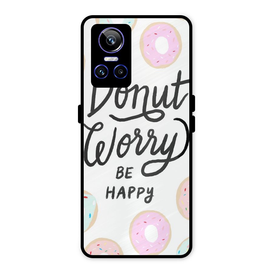Donut Worry Be Happy Metal Back Case for Realme GT Neo 3