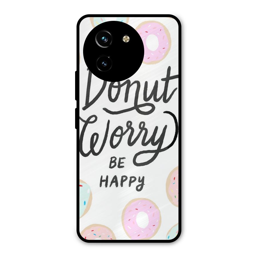 Donut Worry Be Happy Metal Back Case for Vivo T3x