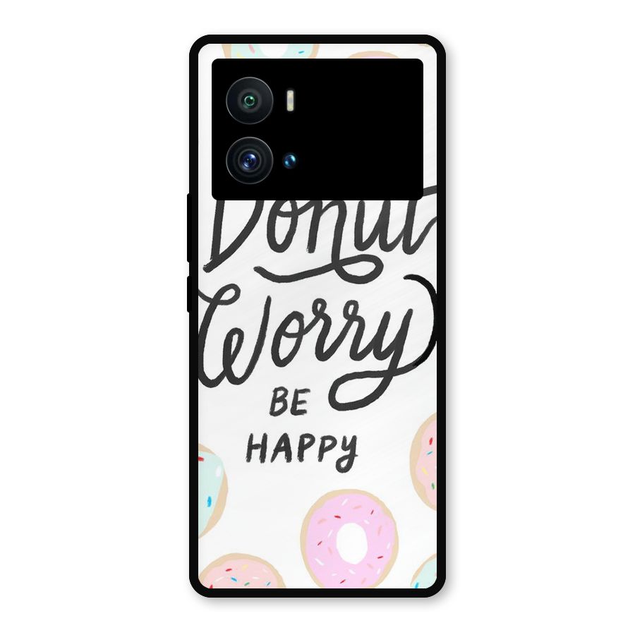 Donut Worry Be Happy Metal Back Case for iQOO 9 Pro