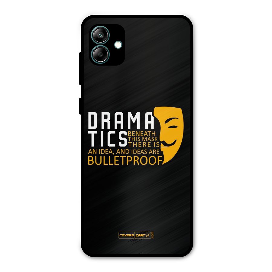 Dramatics Metal Back Case for Galaxy A04