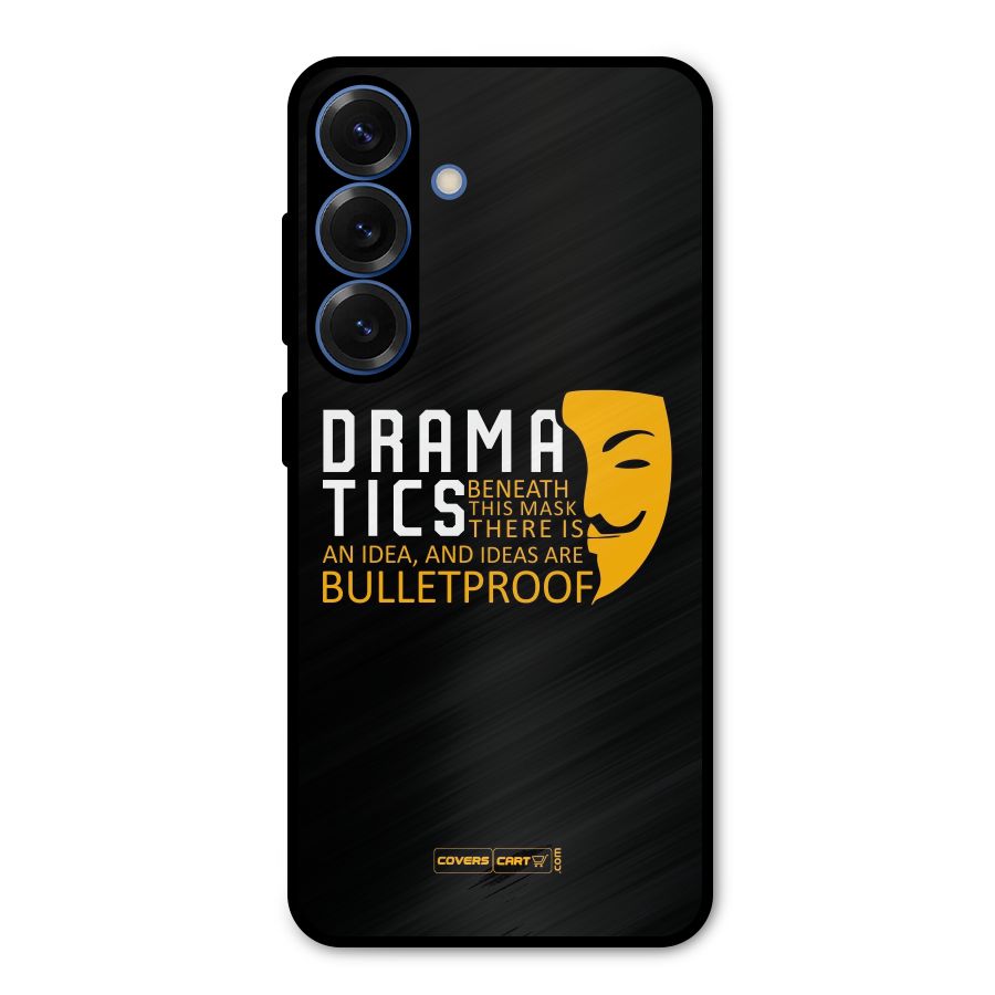 Dramatics Metal Back Case for Galaxy S25