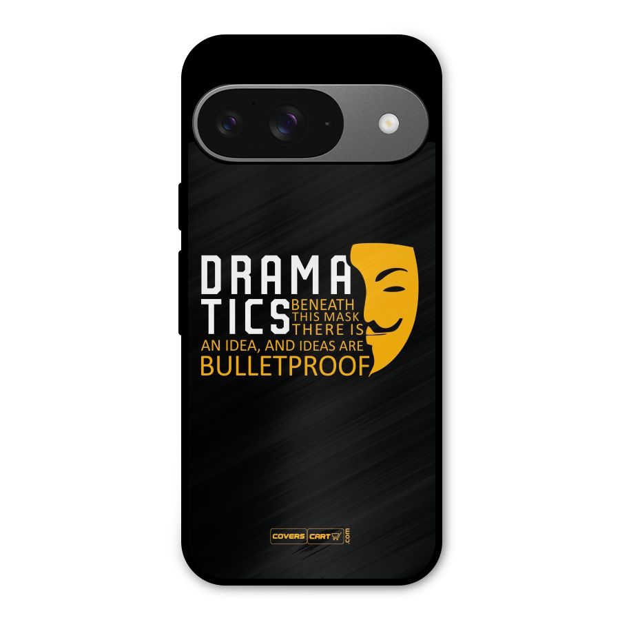 Dramatics Metal Back Case for Google Pixel 9