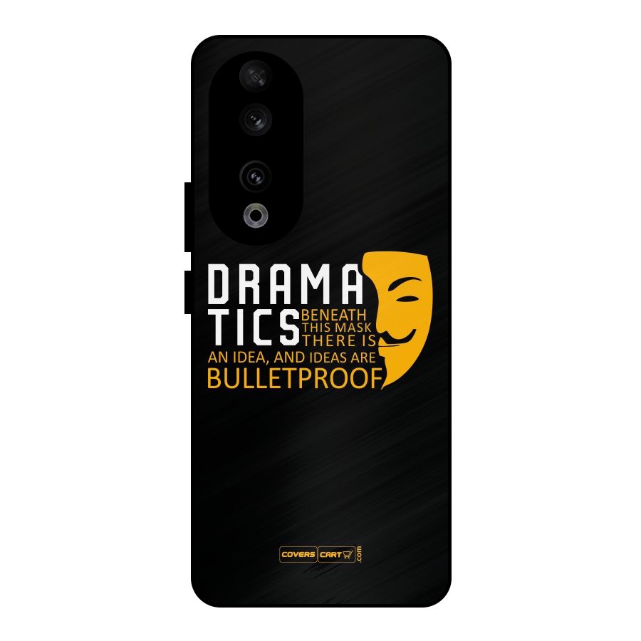 Dramatics Metal Back Case for Honor 90