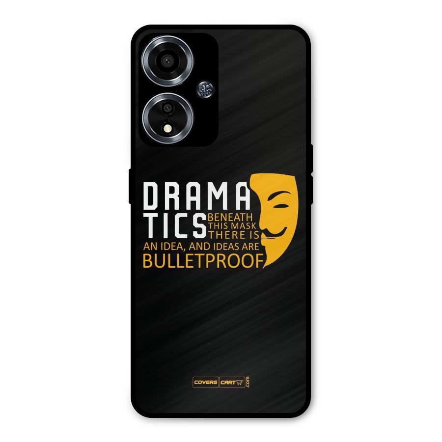 Dramatics Metal Back Case for Oppo A59
