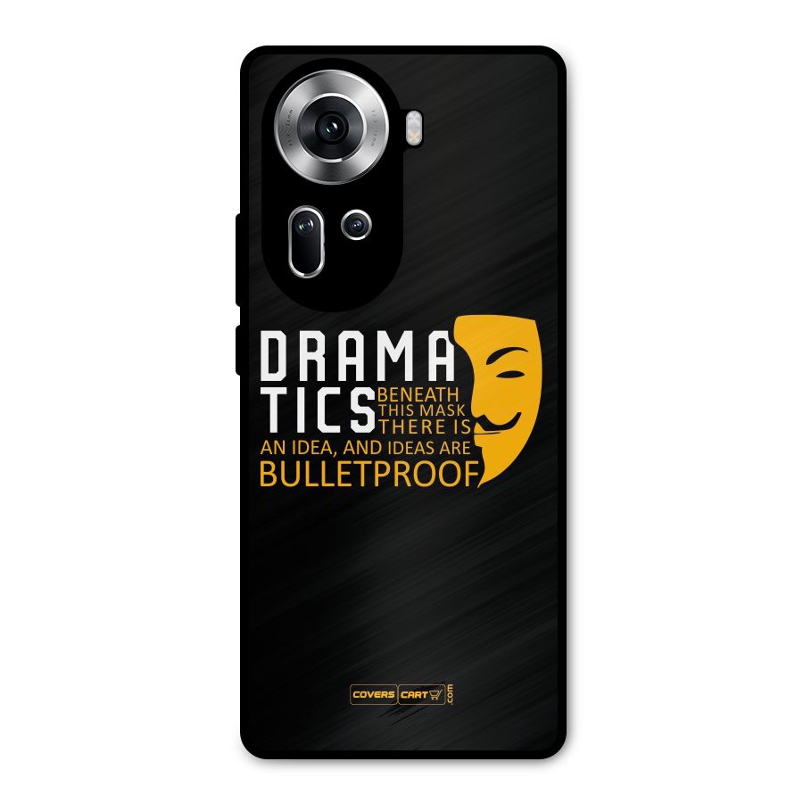 Dramatics Metal Back Case for Oppo Reno11 5G